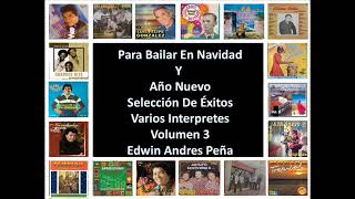 Para Bailar En Navidad Y Año Nuevo Selección De Éxitos Varios Interpretes Volumen 3