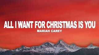 Mariah Carey - All I Want For Christmas Is You (Lyrics)