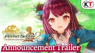 Atelier Sophie 2: The Alchemist of the Mysterious Dream - Announcement Trailer