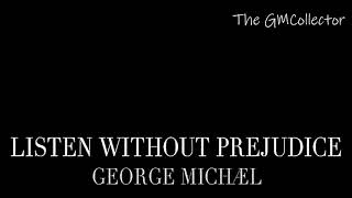 George Michael | They Won&#39;t Go When I Go [Demo]