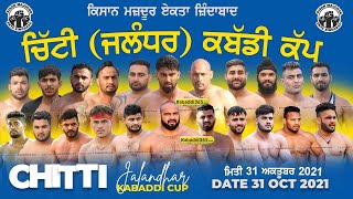 Chitti (Jalandhar) Kabaddi Tournament 31 Oct 2021