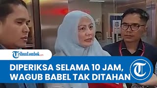 Wagub Babel Hellyana Diperiksa 10 Jam sebagai Tersangka Ijazah Palsu: Tidak Dilakukan Penahanan