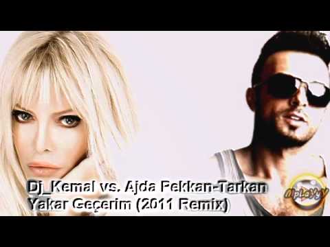 Dj_Kemal vs. Ajda Pekkan - Tarkan Yakar Geçerim (2011 Remix).avi