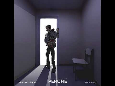 Perché - Dinox prod. L.Farah