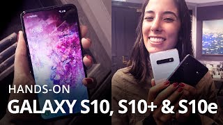 Galaxy S10, S10+ e S10e [Hands-on e Primeiras impressões]