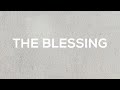 The Blessing | Kari Jobe | Elevation Worship [LYRICS]