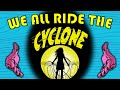Ride The Cyclone What Makes Life Worth Living