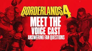 Borderlands 4 Voice Cast Answer Community Questions