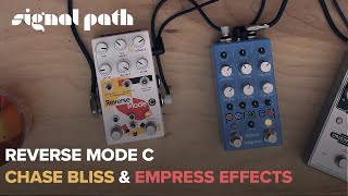 Video thumbnail for My First 18 Minutes With The Reverse Mode C | Chase Bliss & Empress Effects | First Impressions by Signal Path