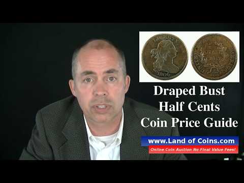 Half Cent Draped Bust Coin Price Guide Land of Coins com Rare Coin Online Auction.