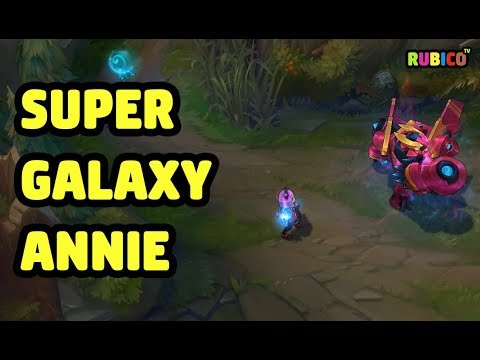 SUPER GALAXY ANNIE SKIN SPOTLIGHT - LEAGUE OF LEGENDS