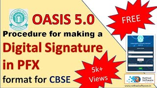 OASIS 5.0 CBSE PFX FILE CREATION PROCESSS | OASIS 5.0 CBSE PFX FILE