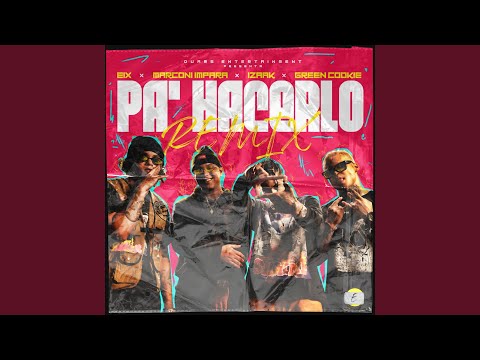 Pa' Hacerlo (Remix)