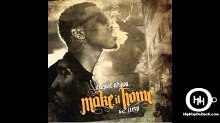 Music: Make It Home - August Alsina ft Jeezy {Dirty}