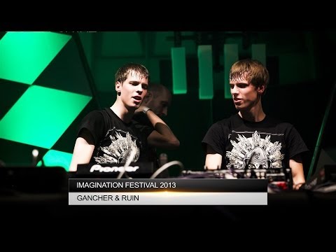 Gancher & Ruin - Imagination Festival 2013 [DnBPortal.com]