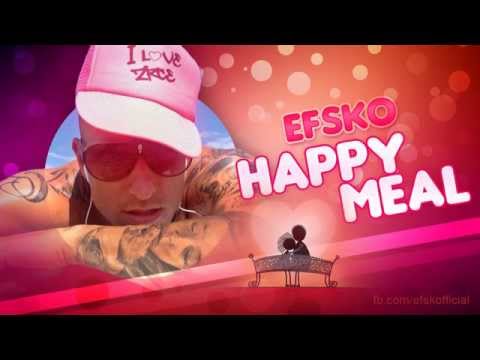 Efsko - Happy Meal (prod. Emeikey)