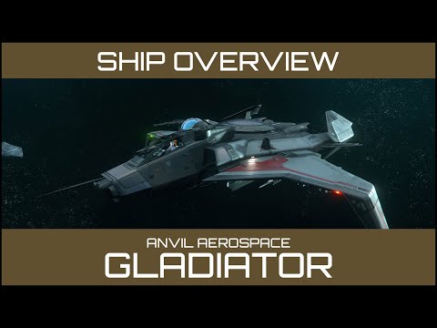 Star Citizen - Anvil Aerospace Gladiator Overview