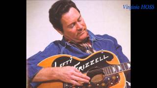 "Always Late with Your Kisses".... Lefty Frizzell - 1951