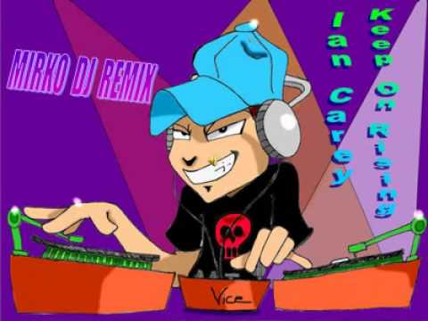 Ian Carey   Keep On Rising 2010 Mirko DJ remix