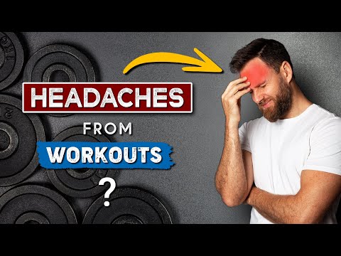 WHY do I GET HEADACHES when I WORK OUT || Should you be worried?