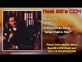 Russ Taff - What Child Is This?