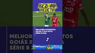 Melhores momentos: Goiás 1 x 0 Vila Nova - Série B 2026