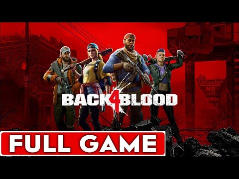 Back 4 Blood Full Game Walkthrough Longplay