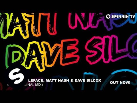 Matthew LeFace, Matt Nash & Dave Silcox - King (Original Mix)