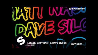 Matthew LeFace, Matt Nash & Dave Silcox - King (Original Mix)