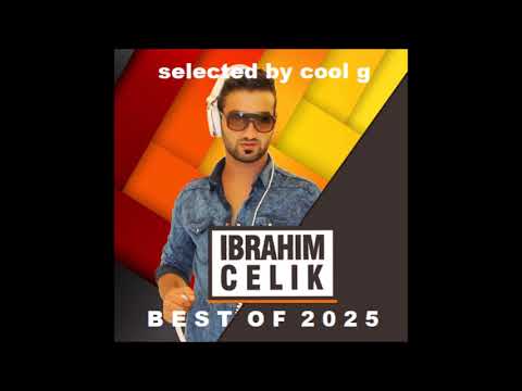 IBRAHIM CELIK  / BEST OF 2025