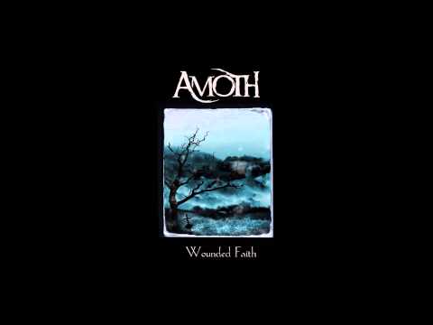Amoth - Wounded Faith, Full EP