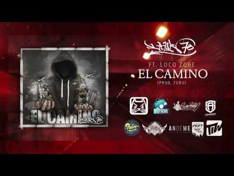 POLAK78 – “EL CAMINO” ft. Loco Zobe (Prod. FeRu) [EL CAMINO