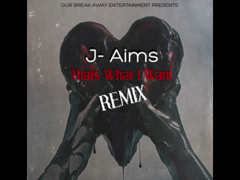 J- Aims- That’s What I Want Remix (@lilnasx)