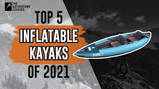 Top 5 Inflatable Kayaks Of 2021