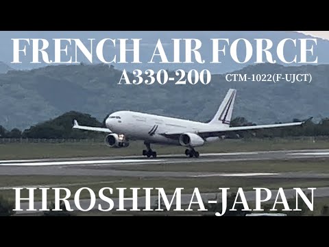 French Air Force A330-200(F-UJCT) landed at HIROSHIMA-Japan