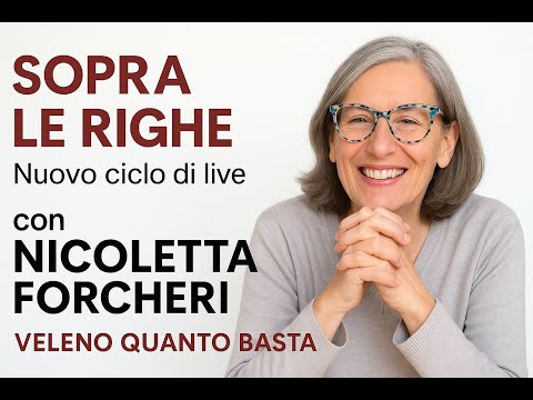 SOPRA LE RIGHE con Nicoletta Forcheri