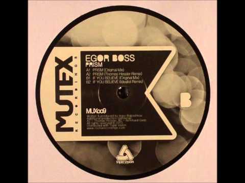 Egor Boss - Prism (Thomas Hessler Remix)