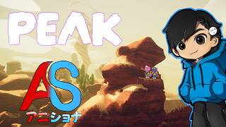 【PEAK】山登りするんだって！食料と飲み物は忘れずに～ 【ショーナ視点】w/アニキ君【#アニショナ】