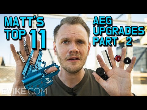 Best AEG Upgrades - Airsoft Part 2
