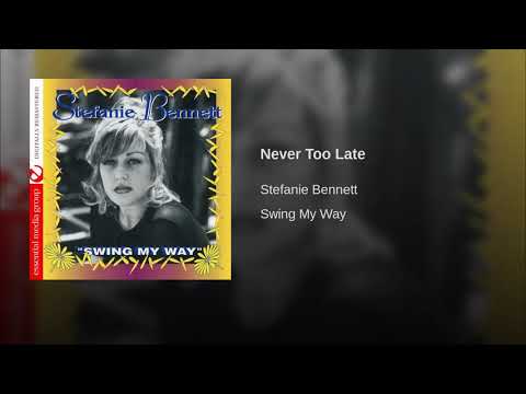 Video thumbnail for Never Too Late