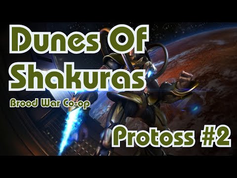 Starcraft Brood War || Co-Op Campaign || Dunes Of Shakuras - Protoss - Mission 2 || NO COMMENTARY