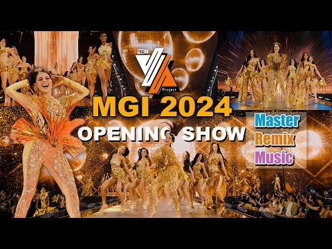 MGI 2024 Opening Shows | master Remix | Yesso Project