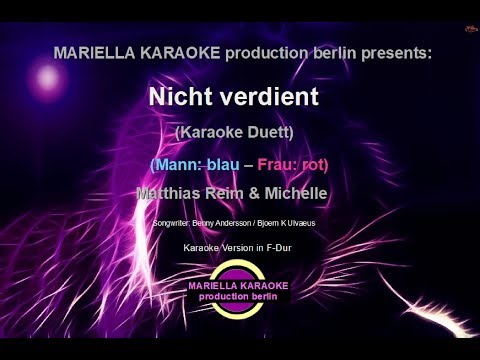 Michelle & Matthias Reim  - Nicht verdient (Karaoke Version)