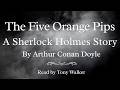 The Five Orange Pips (Sherlock Holmes) by Arthur Conan Doyle