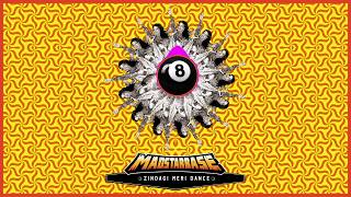 Zindagi Meri Dance - MadStarBase Remix