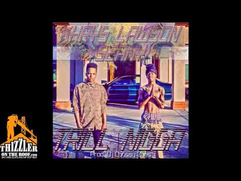 Khrys Lawson x Seany - Trill N*gga 2.0 [Thizzler.com]