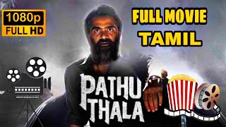 pathu thala full movie in Tamil