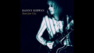 Danny Kirwan - Ram Jam City (2000) Full album