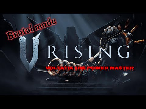 V Rising - Voltatia the Power Master - Brutal mode