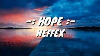 Neffex : Hope || Lyrics